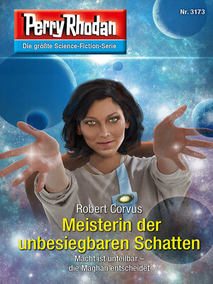 cover image of Meisterin der unbesiegbaren Schatten: Perry Rhodan-Zyklus "Chaotarchen"